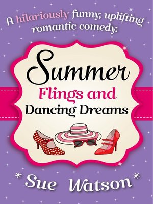 cover image of Summer Flings and Dancing Dreams